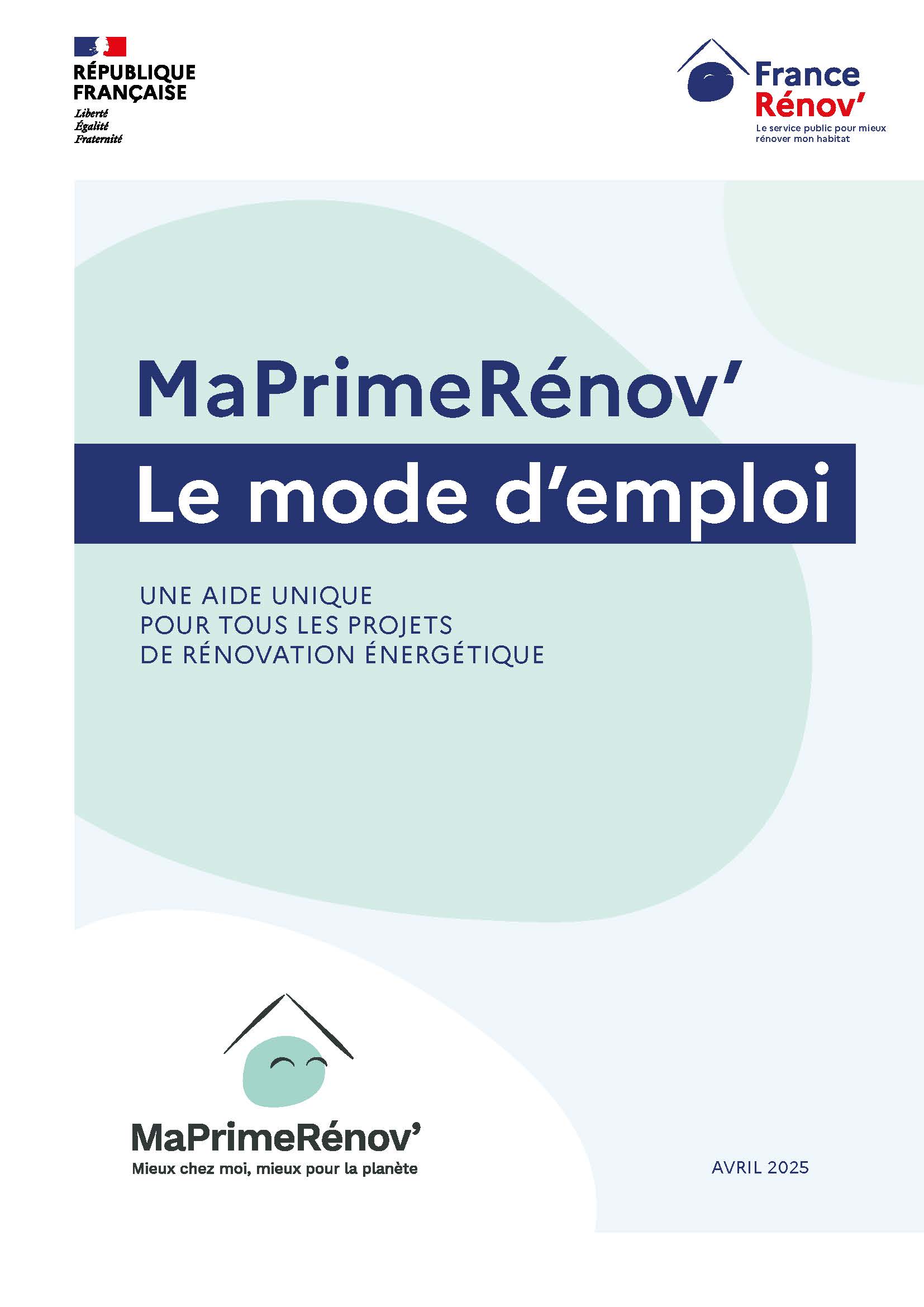 MaPrimeRénov' - Le mode d'emploi