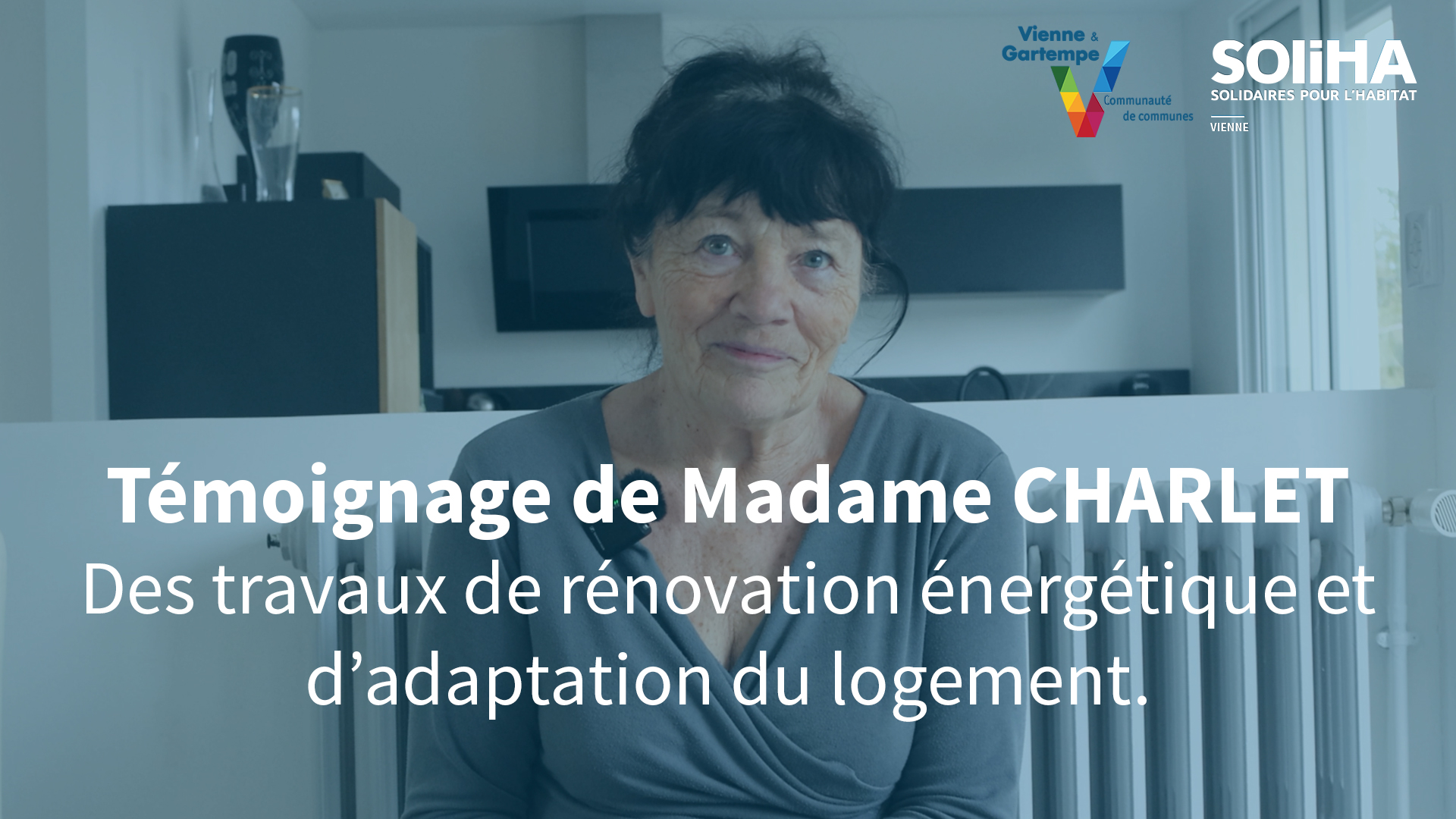 Témoignage de Madame Charlet – Des travaux de rénovation énergétique et d&rsquo;adaptation du logement